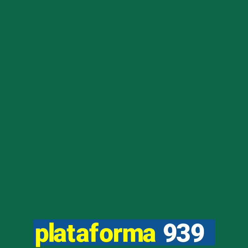 plataforma 939